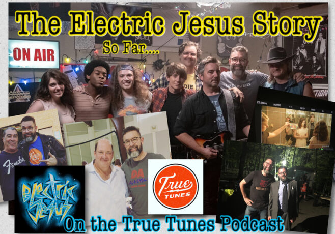 Ep 16: The Electric Jesus Story (so far…)