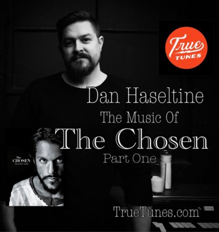 The Music of The Chosen Pt 1: Dan Haseltine (Jars of Clay)