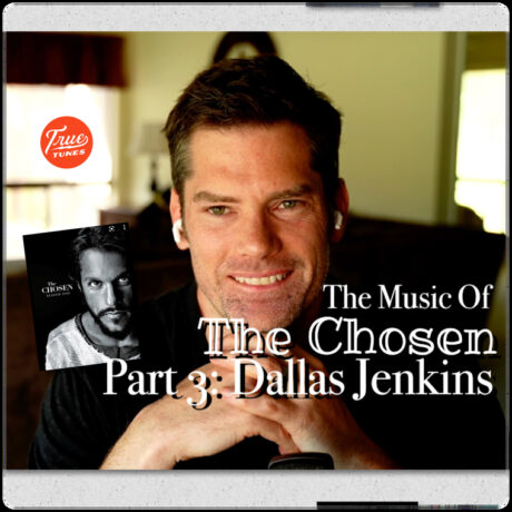 The Chosen Pt 3: Dallas Jenkins