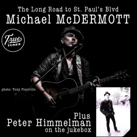 Walking St. Paul’s Blvd with Michael McDermott (+ Peter Himmelman on the Jukebox)