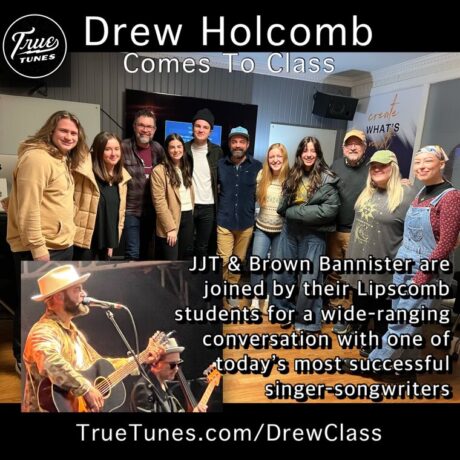 Drew Holcomb Comes To Class