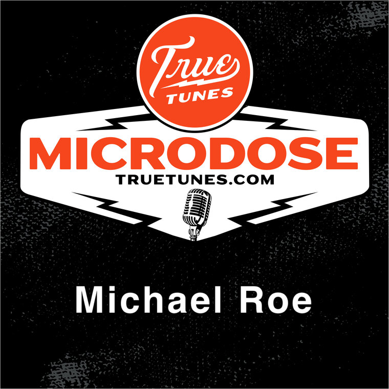 Microdose: Michael Roe